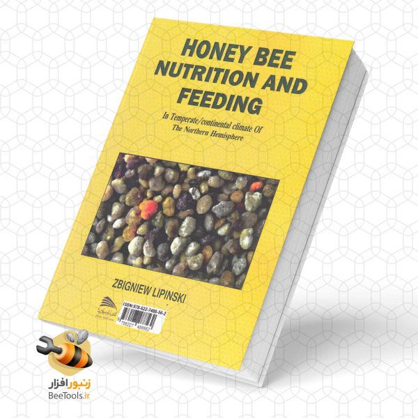 کتاب تغذیه و خوراک دادن زنبورعسل در اقلیم قاره ای معتدل نیمکره شمالی